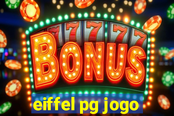 eiffel pg jogo